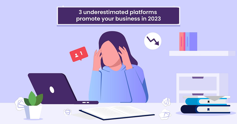 Underrated Platforms to Promote Your Business