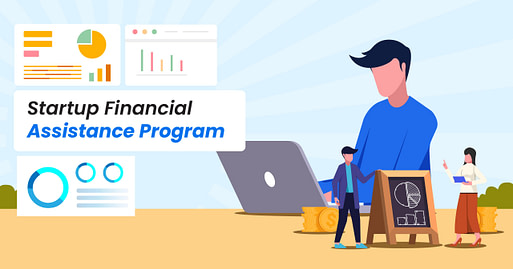 Startup Financial Assistance Program